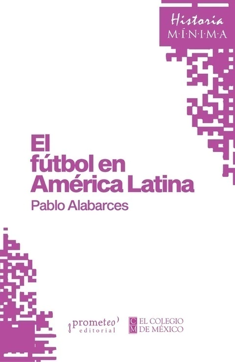 EL FÚTBOL EN AMÉRICA LATINA