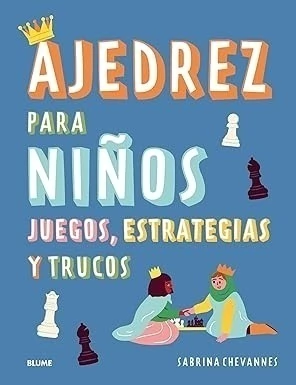 AJEDREZ PARA NIÑOS
