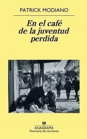 EN EL CAFE DE LA JUVENTUD PERDIDA