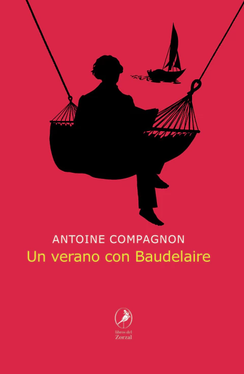 UN VERANO CON BAUDELAIRE
