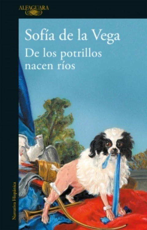 DE LOS POTRILLOS NACEN RÍOS