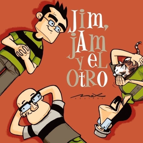 JIM, JAM Y EL OTRO