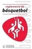 REGLAMENTO DE BÁSQUETBOL