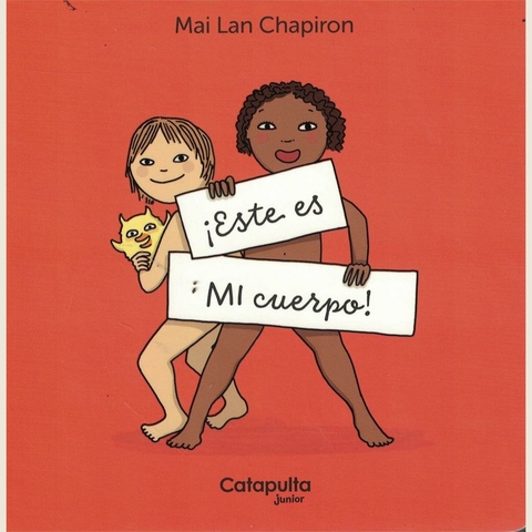 ESTE ES MI CUERPO - MAI LAN CHAPIRON