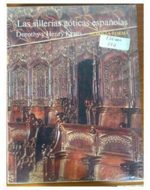 LAS SILLERIAS GOTICAS ESPAÑOLA