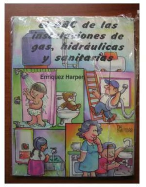 EL ABC DE LAS INSTALACIONES DE GAS HIDRAULICAS Y