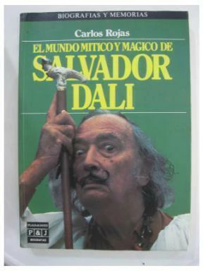 EL MUNDO MITICO Y MAGICO DE SALVADOR DALI