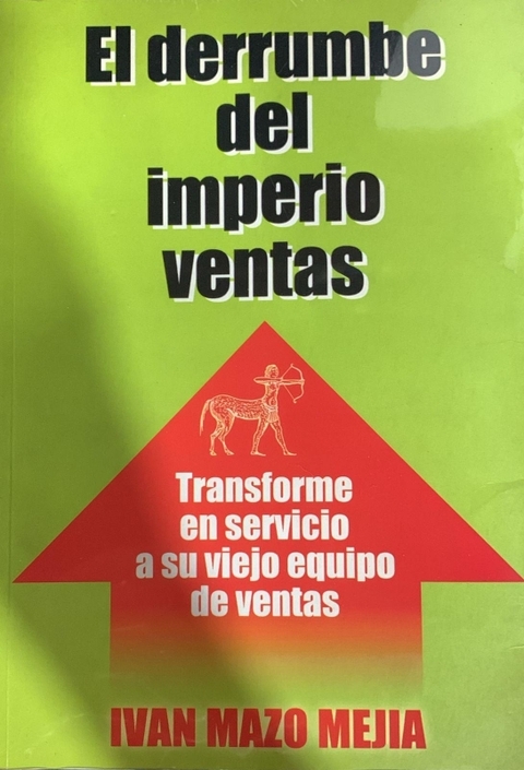 EL DERRUMBE DEL IMPERIO VENTAS