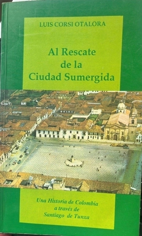AL RESCATE DE LA CIUDAD SUMERGIDA