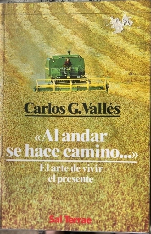 AL ANDAR SE HACE CAMINO