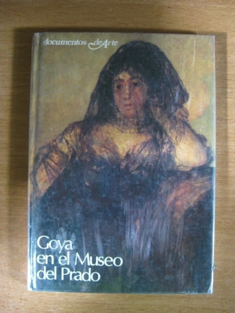 GOYA EN EL MUSEO DEL PRADO