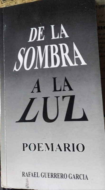 DE LA SOMBRA A LA LUZ