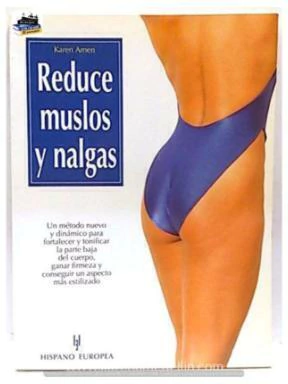 REDUCE MUSLOS Y NALGAS
