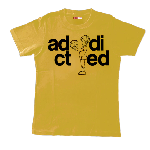 ADDICTED TEE