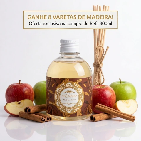Refil Maçã & Canela 300ml — Frutado quente e envolvente BRINDE:8 varetas