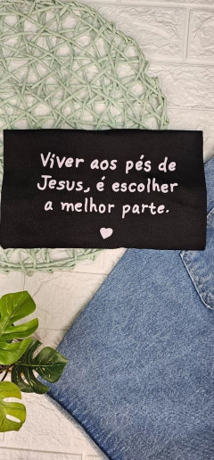 T-Shirt Viver aos pés de jesus - Marrent@