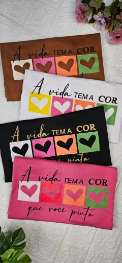 T-Shirt A vida tem a cor...