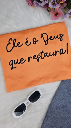 Ele é o Deus que restaura T-shirt - loja online