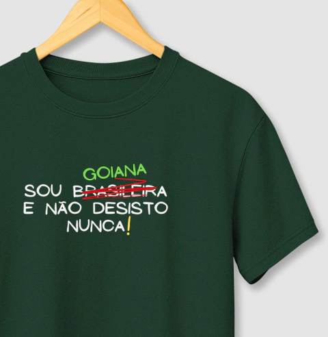 Sou goiana e não desisto nunca
