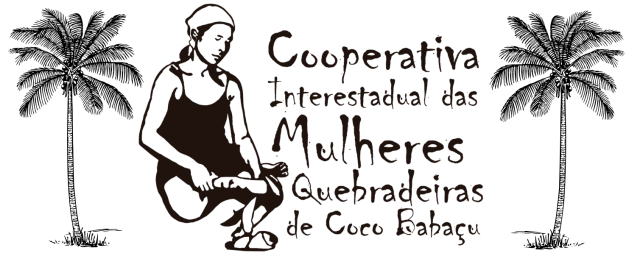Cooperativa Interestadual da Mulheres Quebradeiras de Coco Babaçu (CIMQCB)