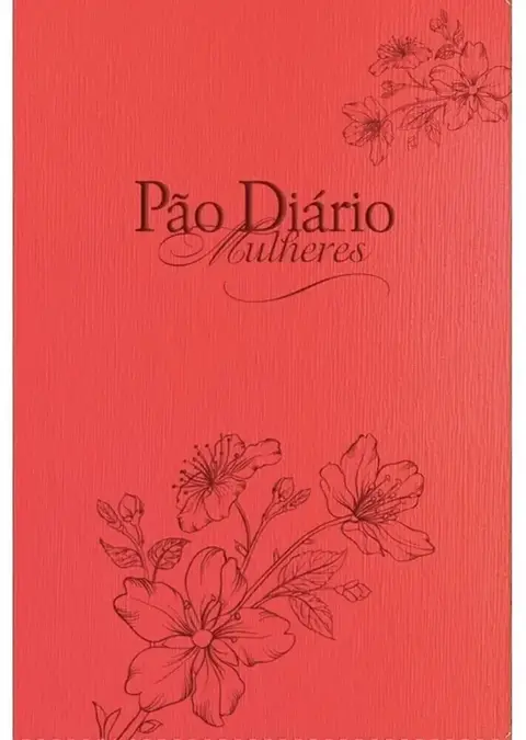 Devocional Pão Diário | Mulheres Capa Luxo