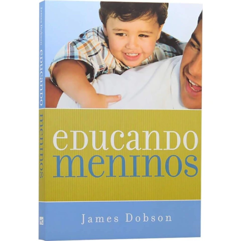 Educando Meninos | James Dobson