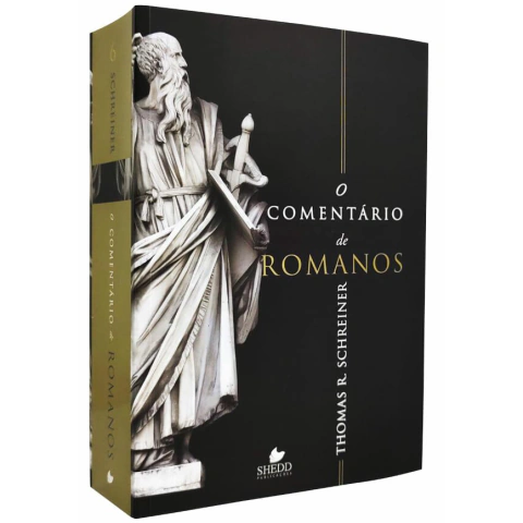 O Comentario de Romanos Thomas R. Schreiner