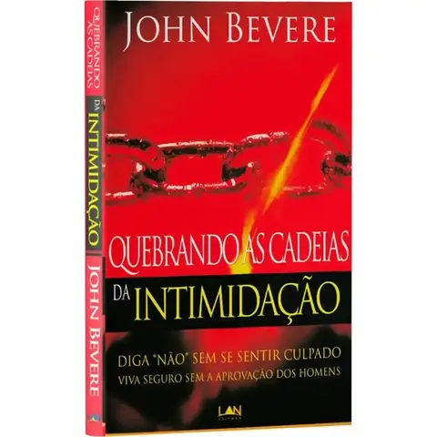 Quebrando as cadeias da intimidação