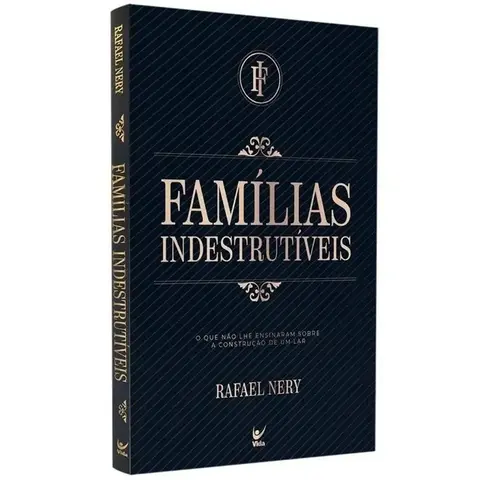 Familias Indestrutiveis | Rafael Nery