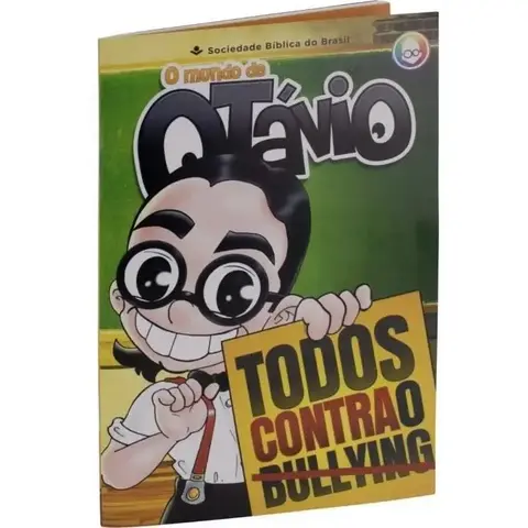 O Mundo de Otávio - Todos contra o Bulliyng