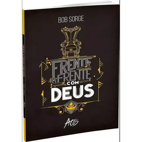 Frente a frente com Deus | Bob Sorge