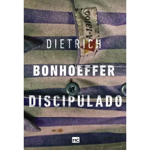 Discipulado | Dietrich Bonhoeffer
