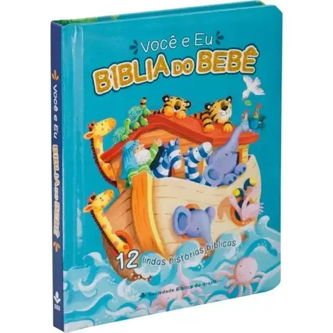 Voce e eu - Biblia do Bebe | capa almofadada Azul