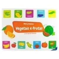 Meu Primeiro Vegetais e Frutas – Livro-Pad Infantil de Nomeação