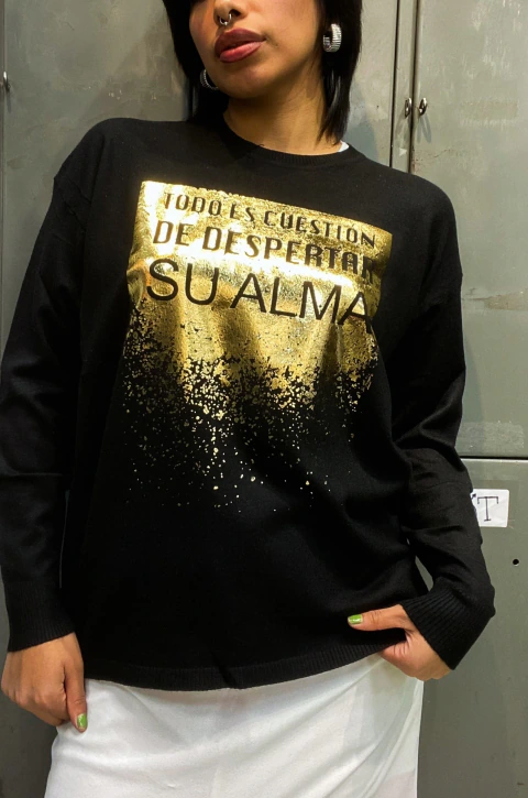 Sweater "Todo es cuestión de despertar su alma"