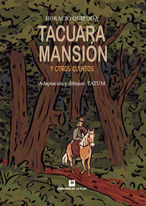 TACUARA MANSION Y OTROS CUENTOS