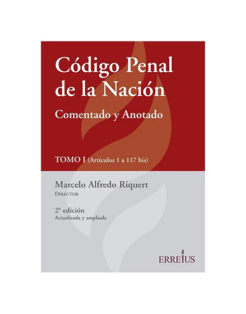 CODIGO PENAL - PROCESAL PENAL NAC Y FEDE