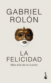 LA FELICIDAD