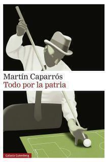 TODO POR LA PATRIA