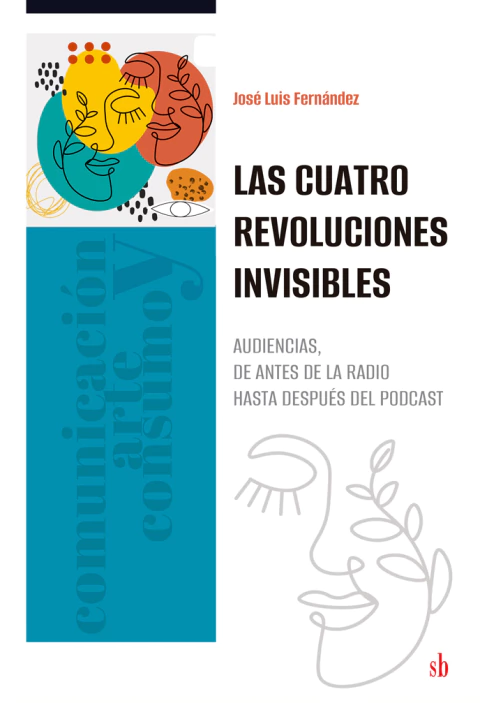Las cuatro revoluciones invisibles. Fernández, José Luis - comprar online