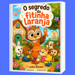 O SEGREDO DA FITINHA LARANJA - LIVRINHO