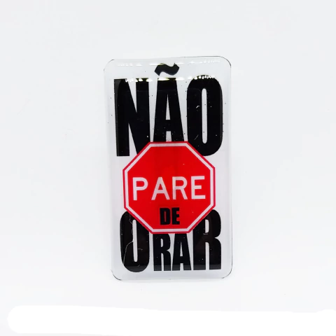 Bótom Não Pare de Orar (mod.01) - comprar online