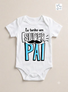 Kit Dia dos Pais - Eu tenho um Super Pai de Menino - loja online