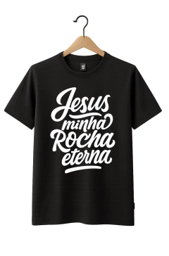 Camiseta Premium Cristã - Jesus Minha Rocha Eterna - loja online
