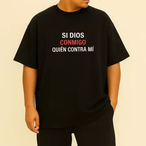 Remera Unisex Si dios conmigo quien contra mi. - comprar online