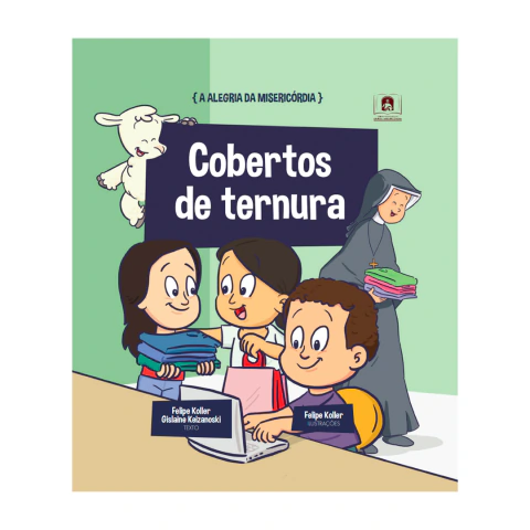Livro Infantil Cobertos de Ternura