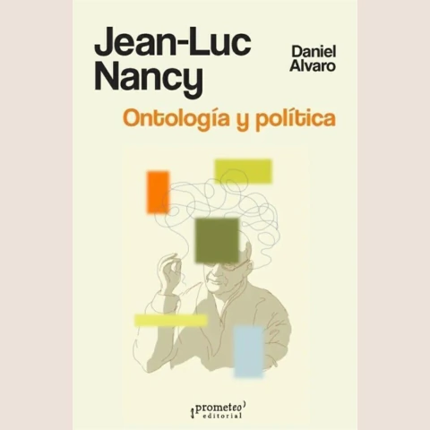 JEAN-LUC NANCY. ONTOLOGIA Y POLITICA