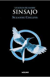 SINSAJO - LOS JUEGOS DEL HAMBRE III COLLINS, SUZANNE · MOLINO
