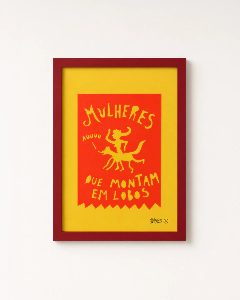 Catarina Dee Jah - Mulheres que Montam em Lobos + Moldura de madeira c/ vidro
