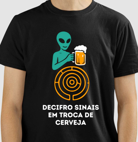 Decifro sinais em troca de cerveja | Camiseta Padrão